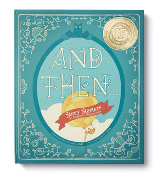 And Then Story Starters Vol. 1
