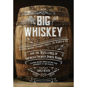 Big Whiskey (the Second Edition)