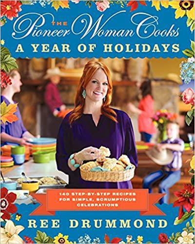 The Pioneer Woman Year of the Holidays